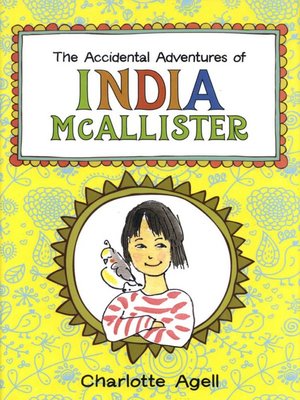 cover image of The Accidental Adventures of India McAllister